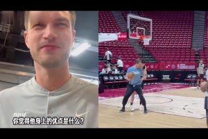 开拓者临时主帅斯普利特：杨瀚森很有天赋和潜力 但需要时间适应